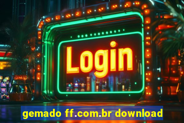 gemado ff.com.br download